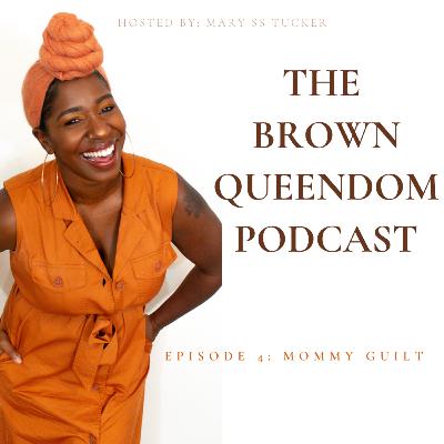 Mommy Guilt