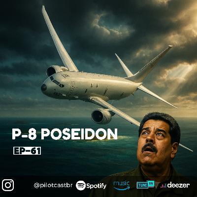 PilotCast I EP 61 l P-8 POSEIDON