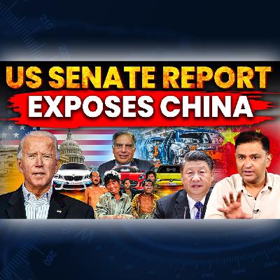 Episode 62- US Senate Report Claims BMW, Jaguar Used Parts from Forced | Major Gaurav Arya |
