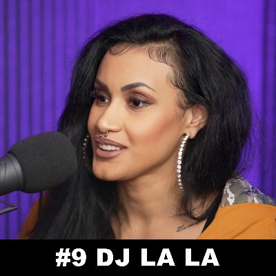 DJ La La Ep 9 [ Music DJ ] The Hyphenate Podcast