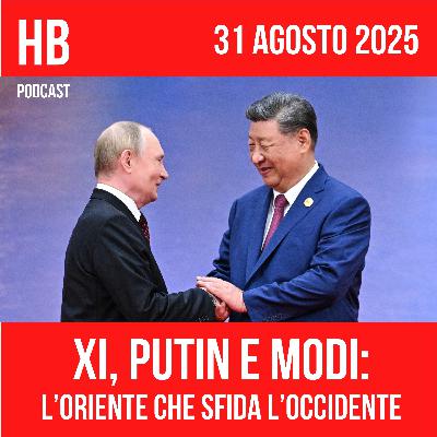 Xi, Putin e Modi: l’Oriente che sfida l’Occidente