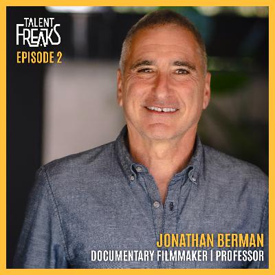 Talent Freaks Podcast | Filmmaker Jonathan Berman on Black Bear Ranch, “Commune” 20th Restoration