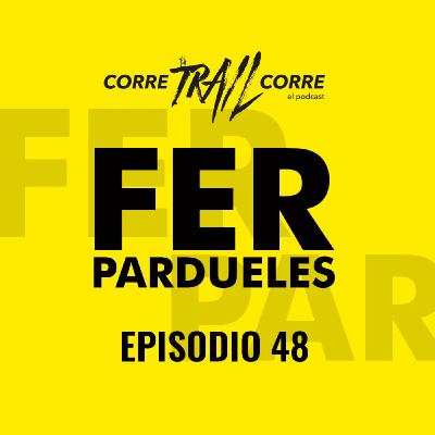 48. Fer Pardueles 48. Fer Pardueles