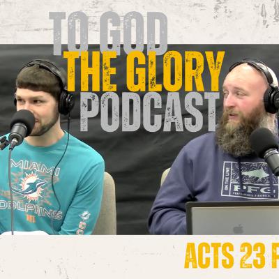 Acts 23: These Guys Are Morons