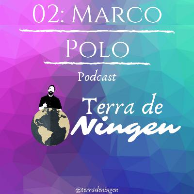 02: Marco Polo (Gengis Khan, Kublai Khan, Kokachin e Mais) 02: Marco Polo (Gengis Khan, Kublai Khan, Kokachin e Mais)