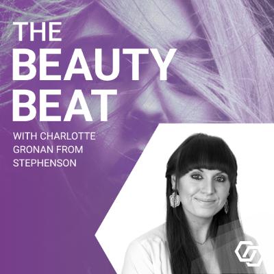 #18: The building blocks of a healthy daily skincare routine, with Charlotte Gronan from Stephenson #18: The building blocks of a healthy daily skincare routine, with Charlotte Gronan from Stephenson