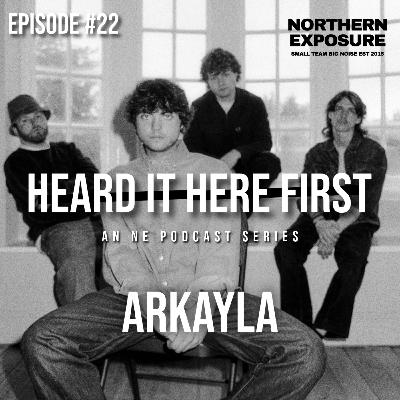Heard It Here First - #22 With Arkayla Heard It Here First - #22 With Arkayla