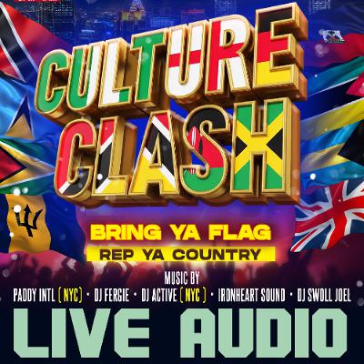Caribbean City "CULTURE CLASH" | DJ FERGIE, PADDY INTL, IRONHEART SOUND, DJ ACTIVE, DJ SWOLL  Live Audio Caribbean City "CULTURE CLASH" | DJ FERGIE, PADDY INTL, IRONHEART SOUND, DJ ACTIVE, DJ SWOLL  Live Audio