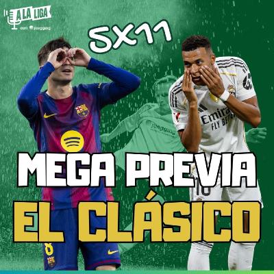 5x11 - MEGAPREVIA DEL REAL MADRID - BARÇA 5x11 - MEGAPREVIA DEL REAL MADRID - BARÇA