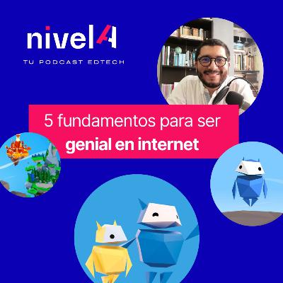 5 fundamentos para ser genial en internet 5 fundamentos para ser genial en internet