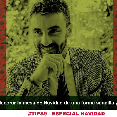 TIPS#9 ESPECIAL DECORACIÓN DE NAVIDAD