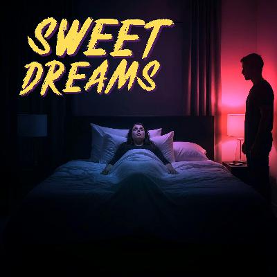 Sweet Dreams: The Man in the Corner