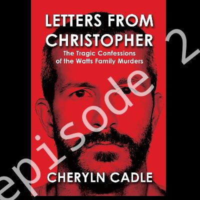 Letters From Christopher Episode 2