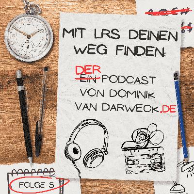Folge 05: LRS, eine Kunst für sich - Kommunikation durch #pragmatischeOrthografie