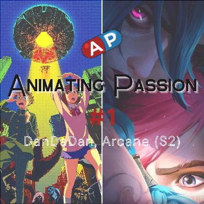 #1 | Arcane (S2), DanDaDan