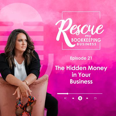 The Hidden Money in Your Business