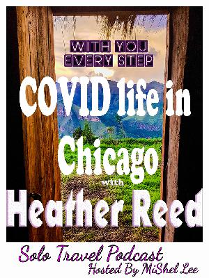 059 - COVID life in Chicago | Heather Reed
