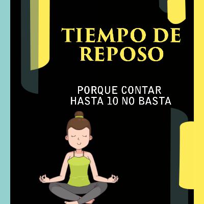 Tiempo de Reposo