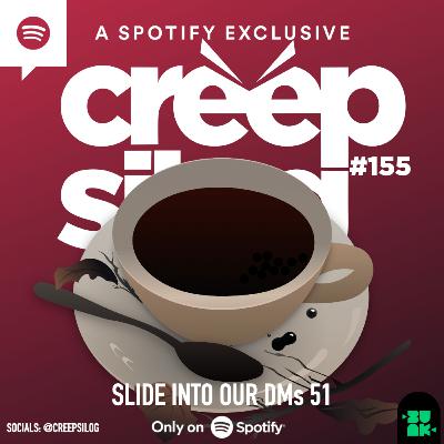 #155 - Slide Into Our DMs 51