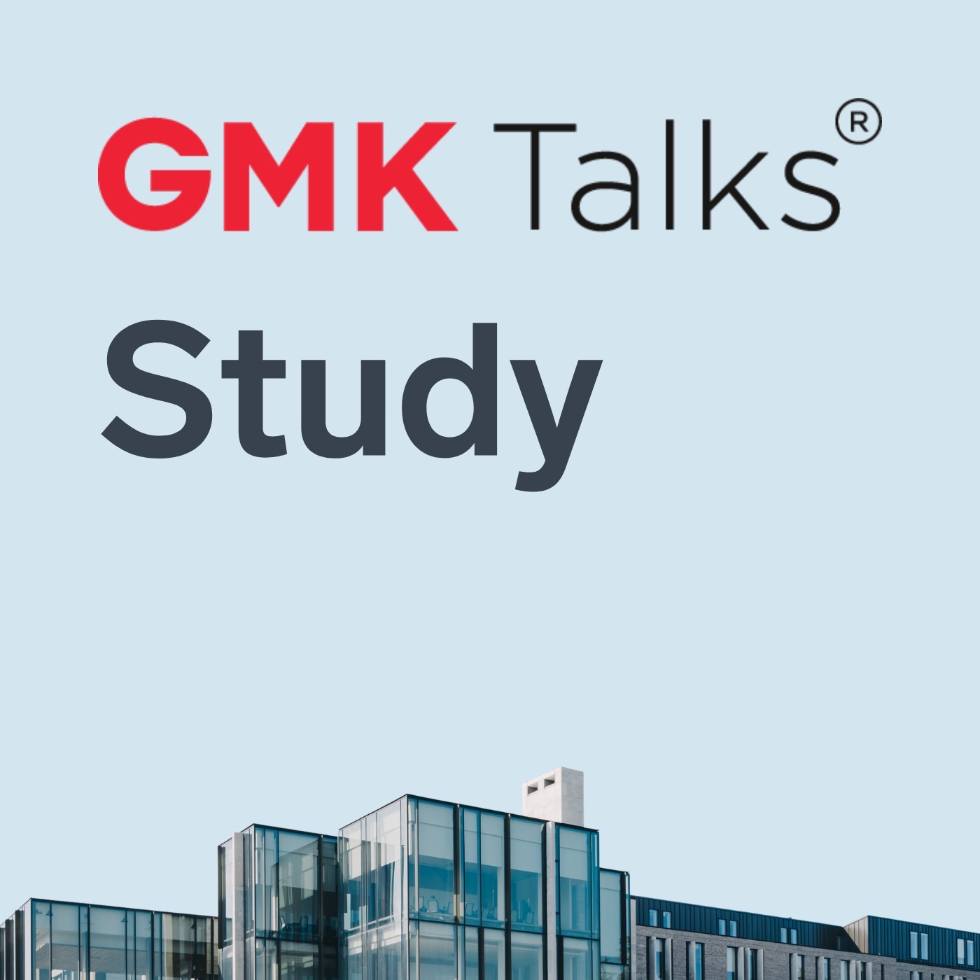 GMKTalks Study