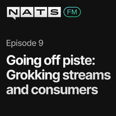 EP09: Grokking Streams and Consumers