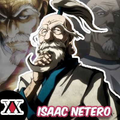 Character Retrospective: Isaac Netero
