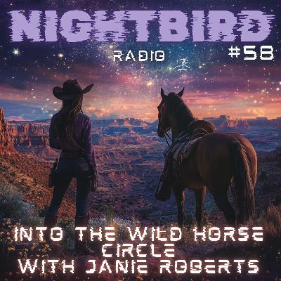 Into the Wild Horse Circle with Janie Roberts Into the Wild Horse Circle with Janie Roberts