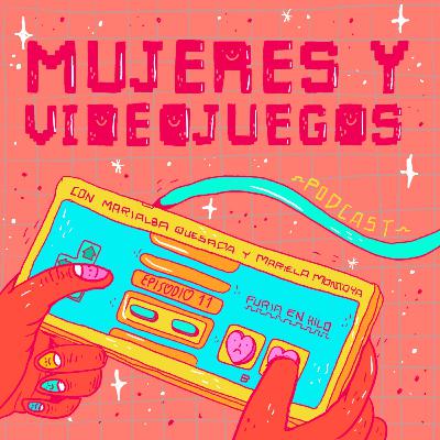 Mujeres y Videojuegos Mujeres y Videojuegos