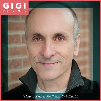 "How to Keep it Real" with Seth Barrish "How to Keep it Real" with Seth Barrish