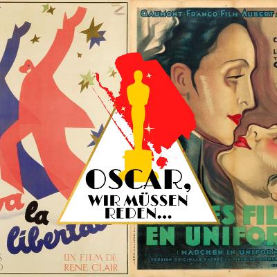 Oscar, wir müssen reden - Bonus Biennale 1932: À Nous la Liberté & Mädchen in Uniform