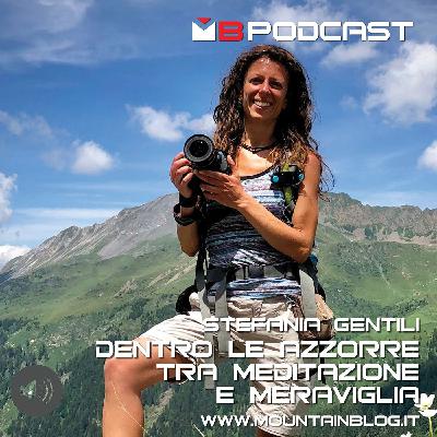 Dentro le Azzorre tra meditazione e meraviglia - Stefania Gentili