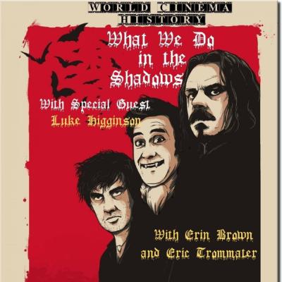 WCH Pod: Is "What We Do in the Shadows" a real Vampire Movie? Special guest Luke Higginson. WCH Pod: Is "What We Do in the Shadows" a real Vampire Movie? Special guest Luke Higginson.