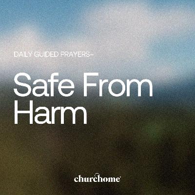 Safe From Harm Safe From Harm