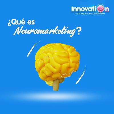 ¿Qué es Neuromarketing?
