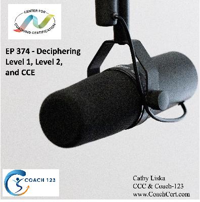 EP 374 - Deciphering Level 1, Level 2, and CCE