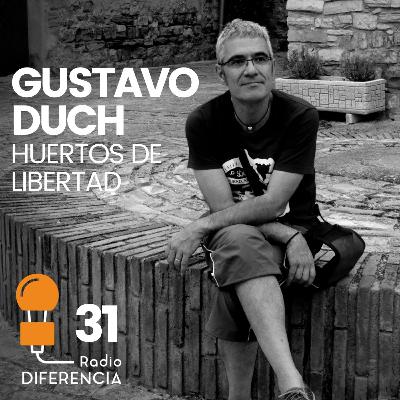 RD31 | Gustavo Duch: «Necesitamos la reconexión inmediata con las leyes básicas de la naturaleza» RD31 | Gustavo Duch: «Necesitamos la reconexión inmediata con las leyes básicas de la naturaleza»