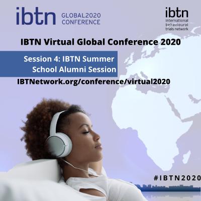 Session 4: IBTN Summer School Alumni Session: Chaired by Kim Lavoie, PhD