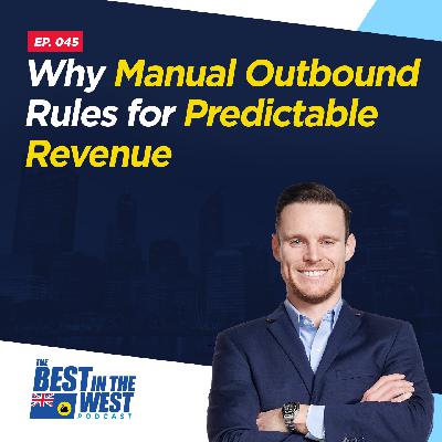 Why Manual Outbound Rules for Predictable Revenue Why Manual Outbound Rules for Predictable Revenue