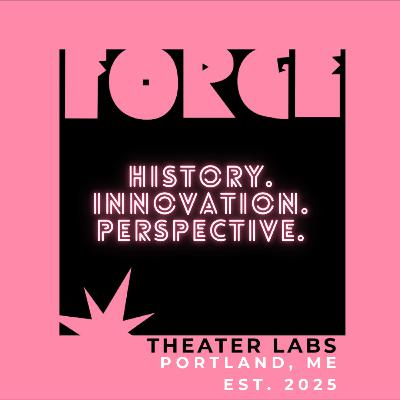 Forge Theater Labs Preview