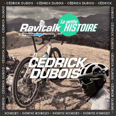 LA PETITE HISTOIRE DU VÉLO - CEDRICK DUBOIS