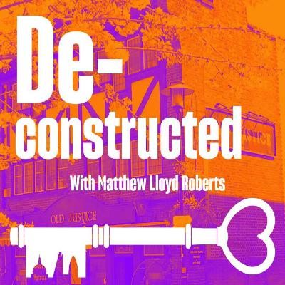 Deconstructed: The Old Justice - Multiculturalism and the Public House