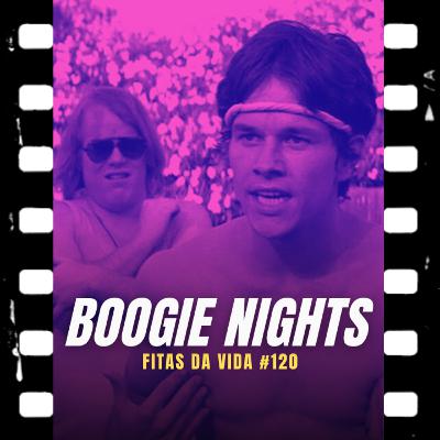 Boogie Nights (1997) Paul Thomas Anderson