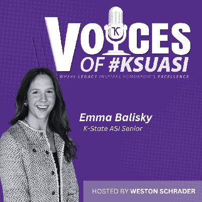 Voices of #KSUASI - Conversation with Emma Balisky