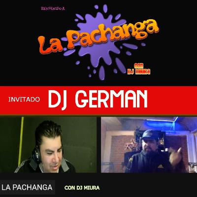 LA PACHANGA con dj miura/// INVITADO: DJ GERMAN