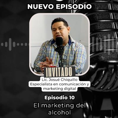 Episodio 10 - El marketing del alcohol Episodio 10 - El marketing del alcohol