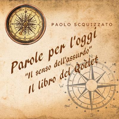 Il senso dell'assurdo. Il libro del Qoèlet Il senso dell'assurdo. Il libro del Qoèlet