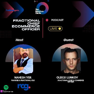 Fractional Chief Ecommerce Officer |Oleksii Lunkov Fractional Chief Ecommerce Officer |Oleksii Lunkov