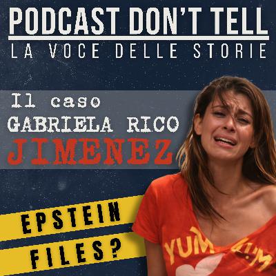 Il caso Gabriela Rico Jimenez