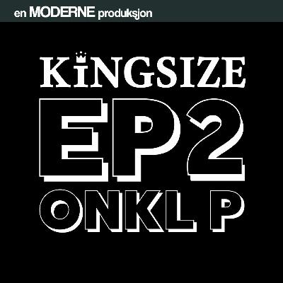 #2 - Onkl P