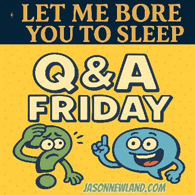 (music) (5 hours) Q&A Friday | LMBYTS #1490 | Jason Newland | 14th November 2025 (music) (5 hours) Q&A Friday | LMBYTS #1490 | Jason Newland | 14th November 2025